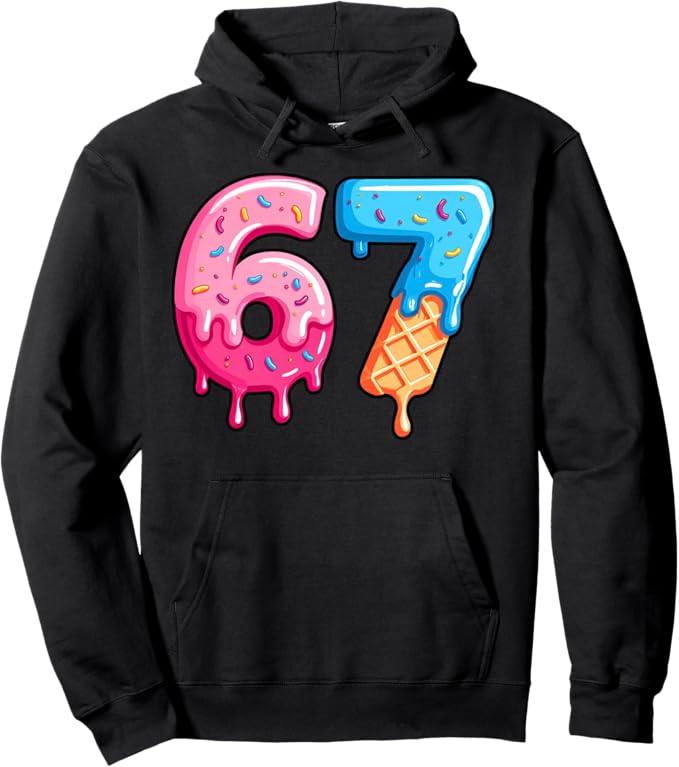 67 Hoodie